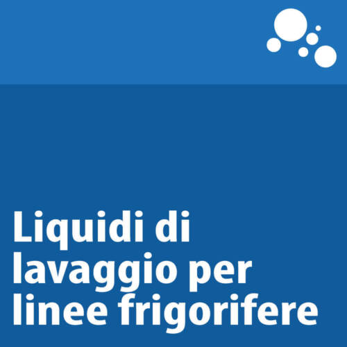 Liquidi di lavaggio per linee frigorifere